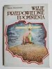 WIZJE PRZEPOWIEDNIE UPOMNIENIA - Wanda Malczewska 1993